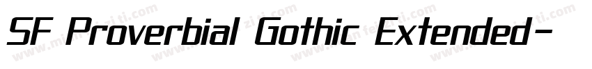 SF Proverbial Gothic Extended字体转换